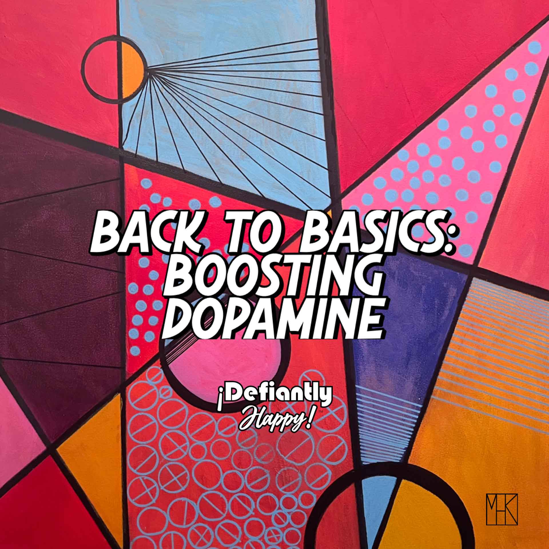 Back to Basics: Boosting Dopamine Through Simple, Intentional Routines